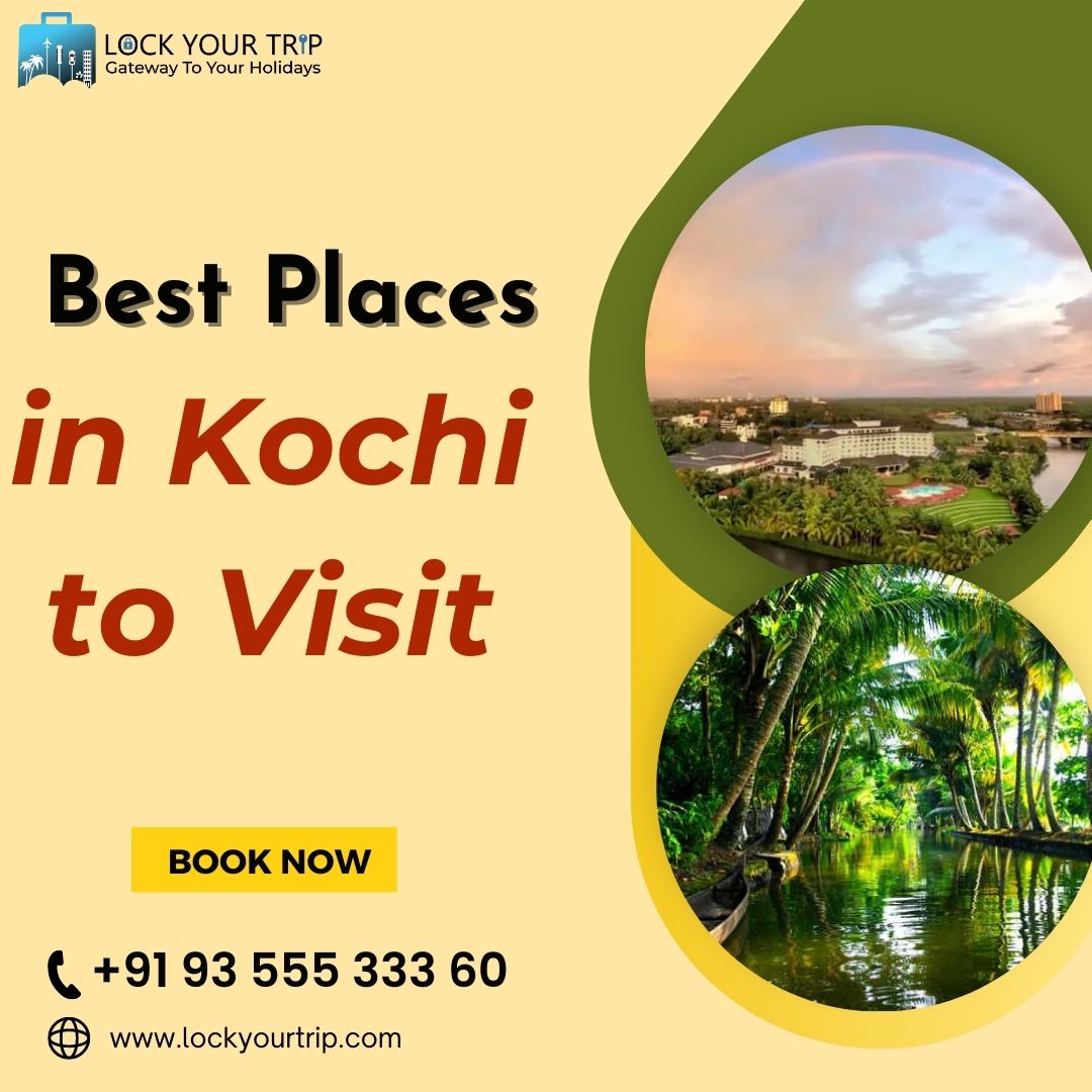 Best Places in Kochi to Visit