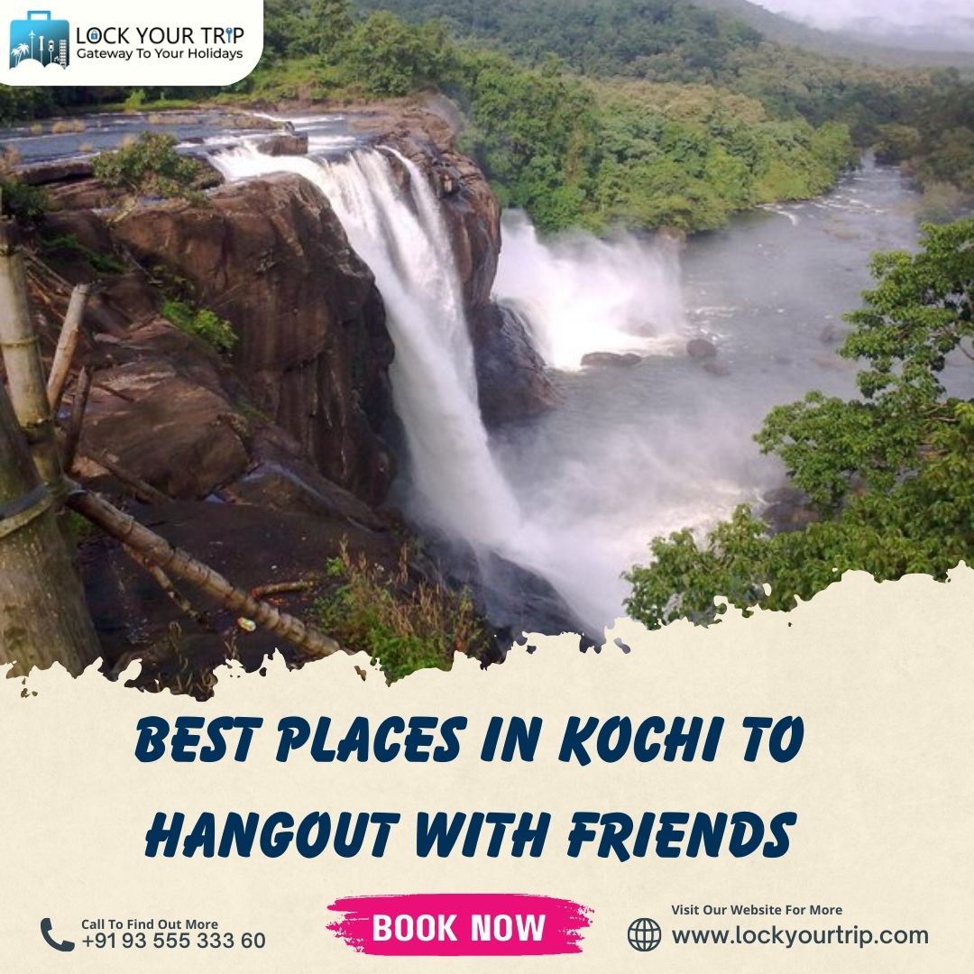 Best Places in kochi to hangout with friends