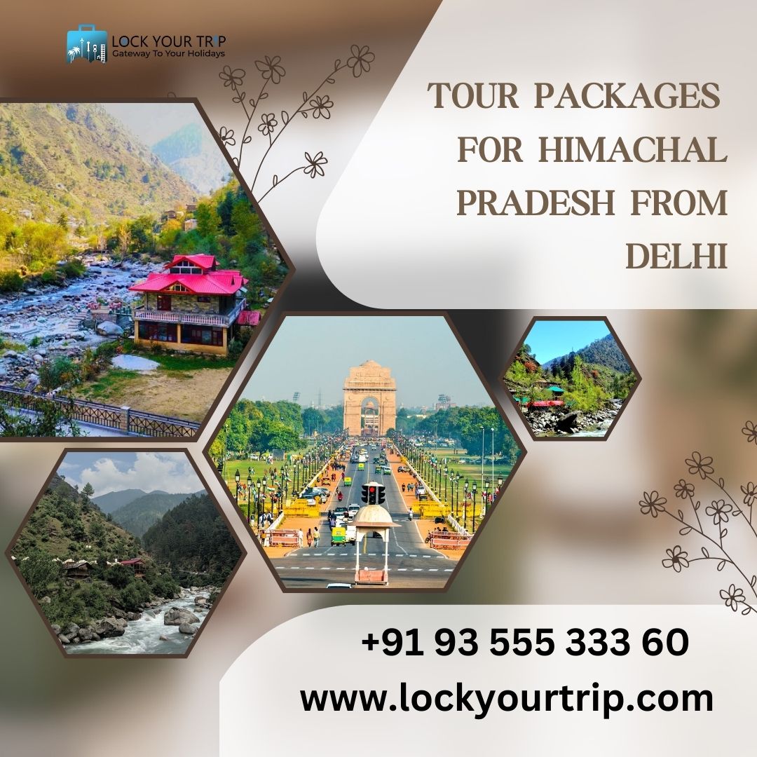 tour packages for himachal pradesh from delhi