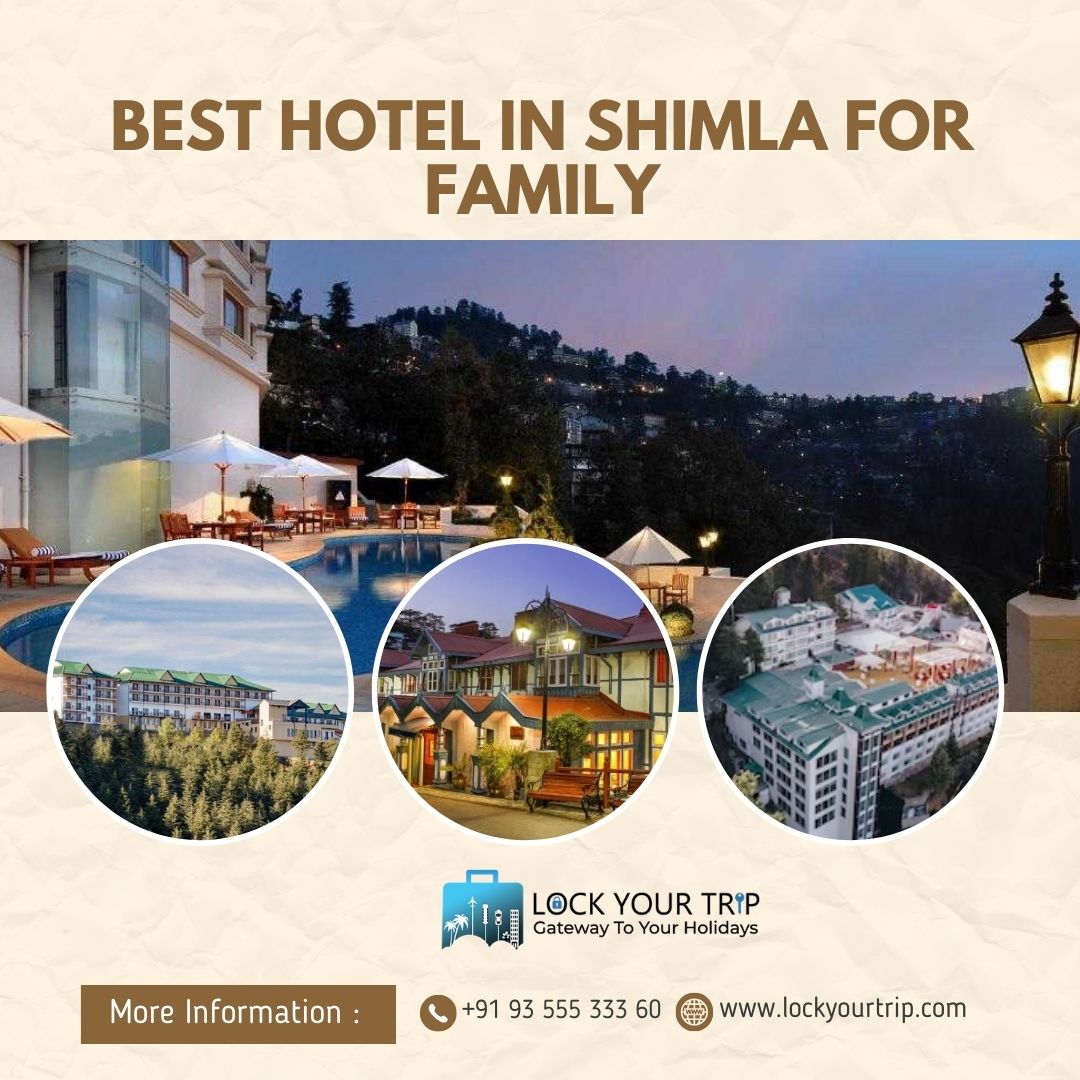 Shimla family hotels