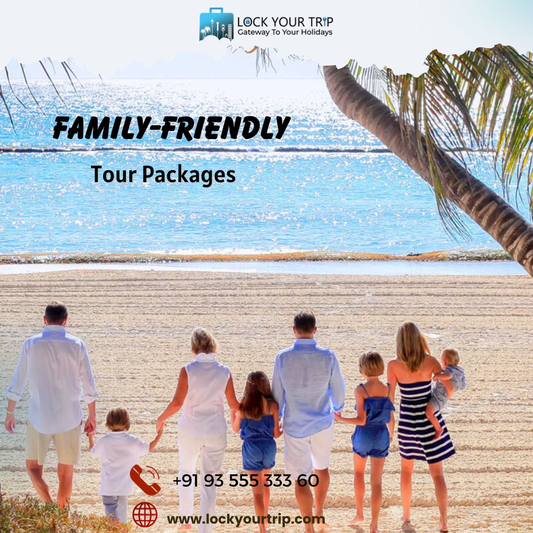 Family-friendly tour packages
