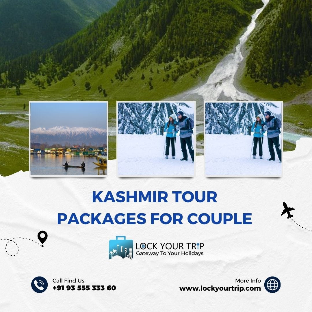 Kashmir tour packages for couple