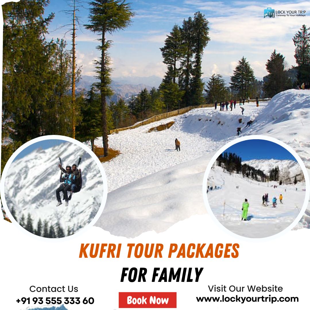 kufri tour packages for family